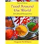 Food Around the World: A Cultural Perspective (2nd Edition)