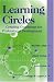 Learning Circles: Creating Conditions for Professional Development