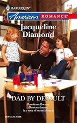 Dad By Default (Harlequin American Romance Series)