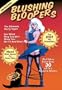 Blushing Bloopers