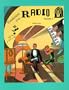 Evolution of the Radio Vol #2