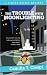 Books : The Trouble with Moonlighting: A Simona Griffo Mystery
