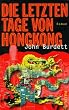 Die letzten Tage von Hongkong