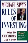 Money Magazine, Michael Sivy's Rules of Investing: How to Pick Stocks Like a Pro