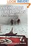 Luchamos y Perdimos (Spanish Edition)