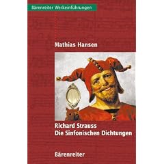 Richard Strauss. Die Sinfonischen Dichtungen
