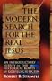Modern Search for the Real Jesus