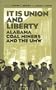 It is Union and Liberty: Alabama Coal Miners, 1898-1998