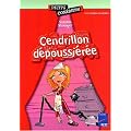 Cendrillon d�poussi�r�e