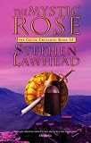 The Mystic Rose (Celtic Crusades S)