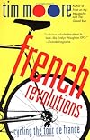French Revolutions: Cycling the Tour de France