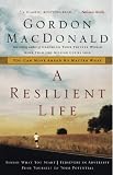 A Resilient Life: You Can Move Ahead No Matter What