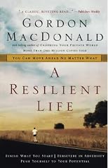 A Resilient Life: You Can Move Ahead No Matter What