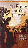 The Prince and the Pauper (Bantam Classics)