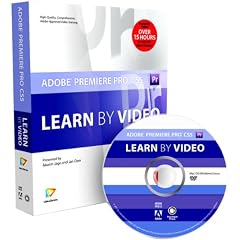 Adobe Premiere Pro CS5: Learn by Video
