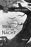 Produkt-Bild: Mein ist die Nacht: Thriller