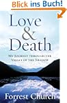Love & Death: My Journey through the...