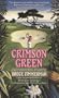 Crimson Green: A Quinn Parker Novel of Suspense