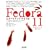 Fedora11�X�^�[�g�A�b�v�o�C�u��