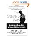 The Steve Jobs Way: iLeadership for a New Generation