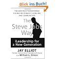 The Steve Jobs Way: Ileadership for a New Generation