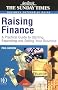 Raising Finance: A Practical Guide to Starting Expanding and Selling  Your Business (Business Enterprise)