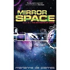 Mirror Space: Book Three of the Sentients of Orion
