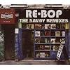 Re-Bop: The Savoy Remixes (Dig)