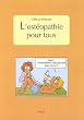 L'Ost�opathie pour tous