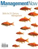Management now : skills for 21st century management