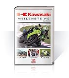 Kawasaki Meilensteine: Classic - Tuning - Racing