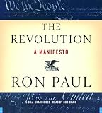 The Revolution: A Manifesto Ron Paul