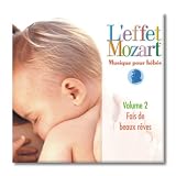 L &acute; Effet - Musique Pour Bebes 2: Fais de Beaux Reves ( Audio CD ) - B000065L6A