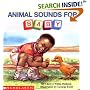 Animal Sounds For Baby (revised) (What-a-Baby Series)