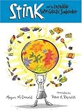 Stink and the Incredible Super-Galactic Jawbreaker (Stink)