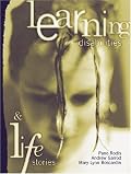 Learning Disabilities and Life Stories