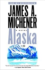 Alaska: A Novel