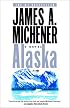 Alaska: A Novel