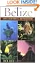 Belize: Reefs, Rain Forests, and Mayan Ruins