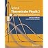 Theoretische Physik 2: Nichtrelativistische Quantentheorie Vom Wasserstoffatom zu den Vielteilchensystemen (Springer-Lehrbuch)