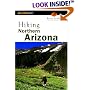 Hiking Northern Arizona, 2nd (Regional Hiking Series)