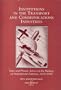 Institutions in the Transport and Communications Industries: State and Private Actors in the Making of Institutional Patterns, 1850-1990