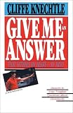 Give Me an Answer That Satisfies My Heart and My Mind: Answers to Your Toughest Questions About Christianity