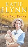 Cover of The Bad Penny by Katie Flynn 0099436531