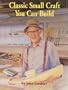 Classic Small Craft You Can Build