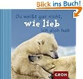Du wei�t gar nicht , wie lieb ich dich hab