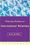 Fifty Key Thinkers in International Relations (Fifty Key Thinkers) (Fifty Key Thinkers) Fifty Key Thinkers in International Relations (Fifty Key Thinkers) (Fifty Key Thinkers)