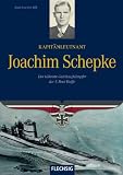 Kapit�nleutnant Joachim Schepke: Der k�hnste Geleitzugk�mpfer der U-Bootwaffe title=