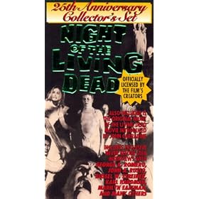Night of the Living Dead 25th Anniv. [VHS]