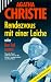 Rendezvous mit einer Leiche. Der Tod wartet. (Broschiert)